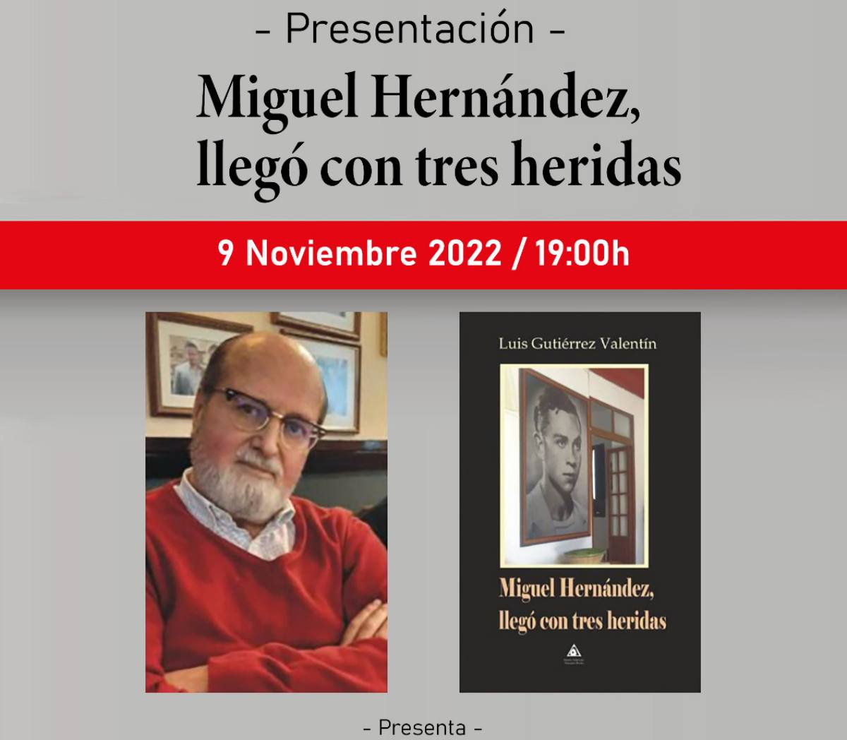 LAS TRES HERIDAS DE MIGUEL HERNÁNDEZ