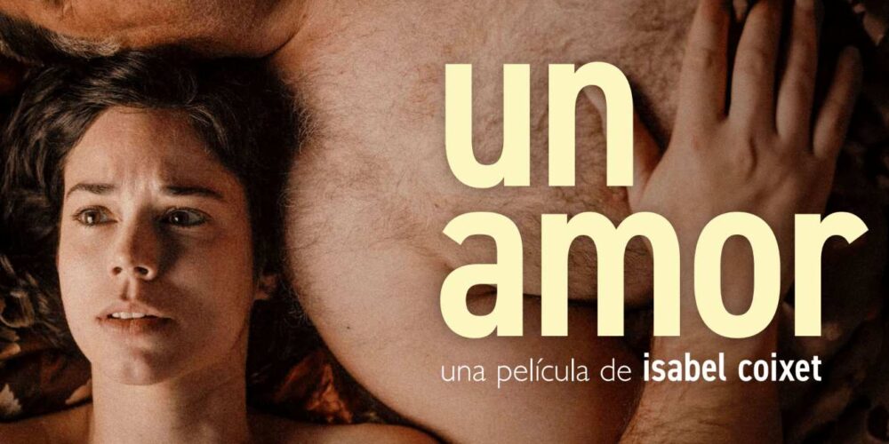 "Un amor", de Isabel Coixet.