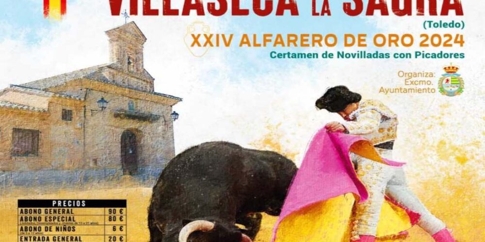 Cartel XXIV Certamen Alfarero de ORO Feria Taurina 2024, Villaseca de la Sagra.